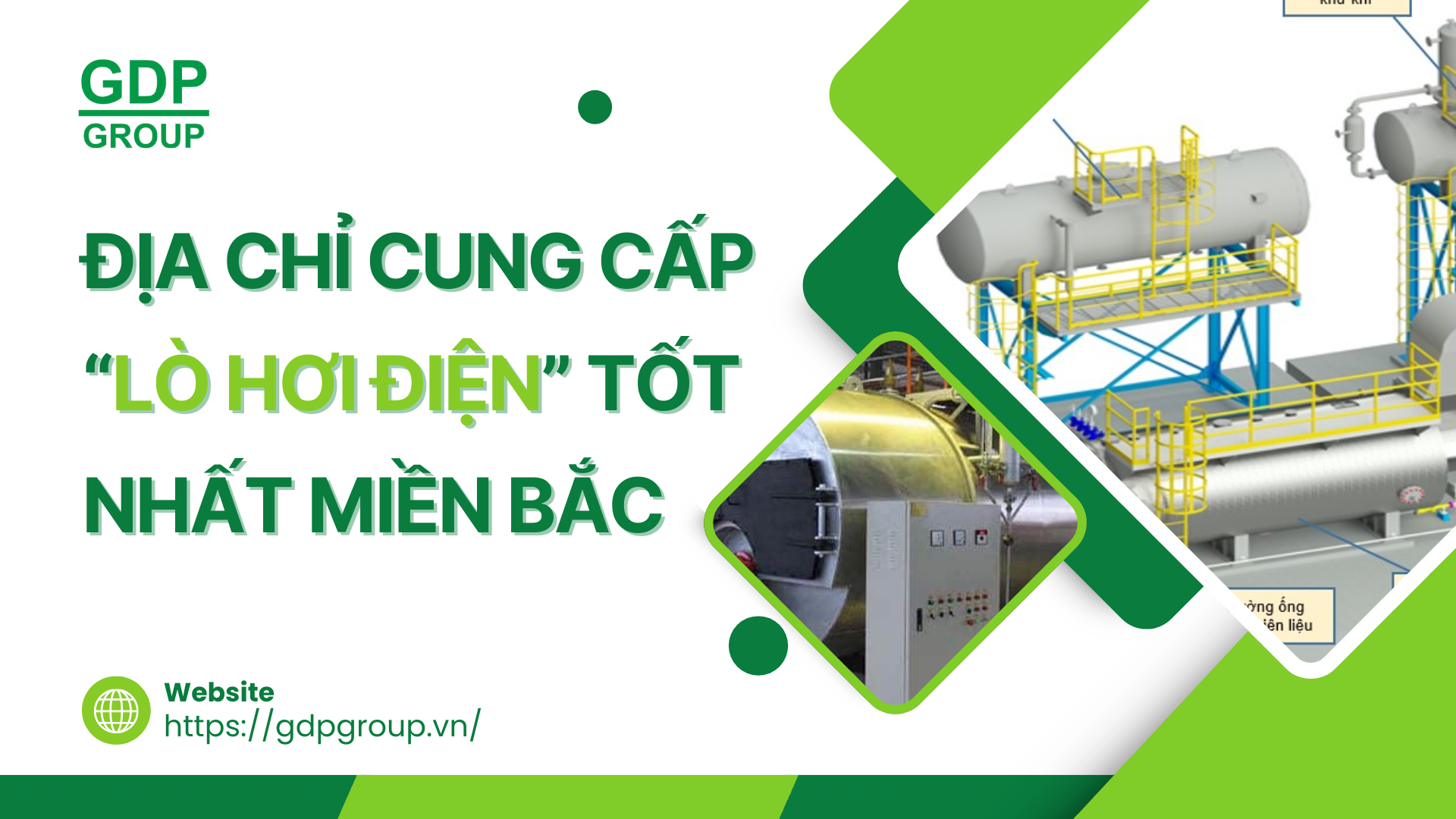 Địa Chỉ Cung Cấp “Lò Hơi Điện” Tốt Nhất Miền Bắc